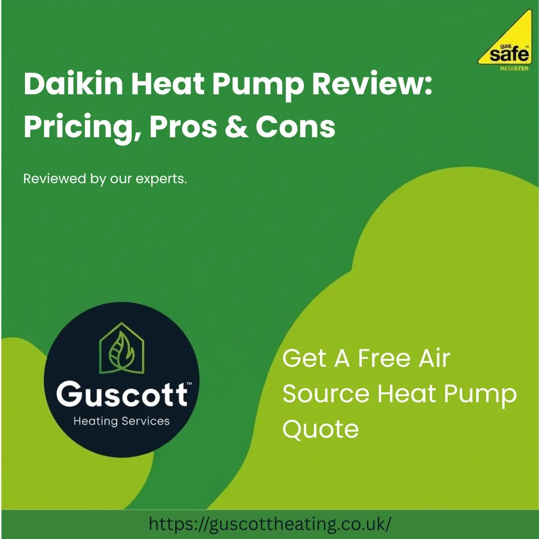 Daikin Heat Pump Review